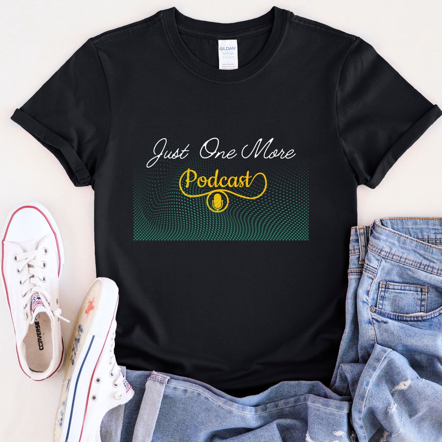 Just One More Podcast - Unisex