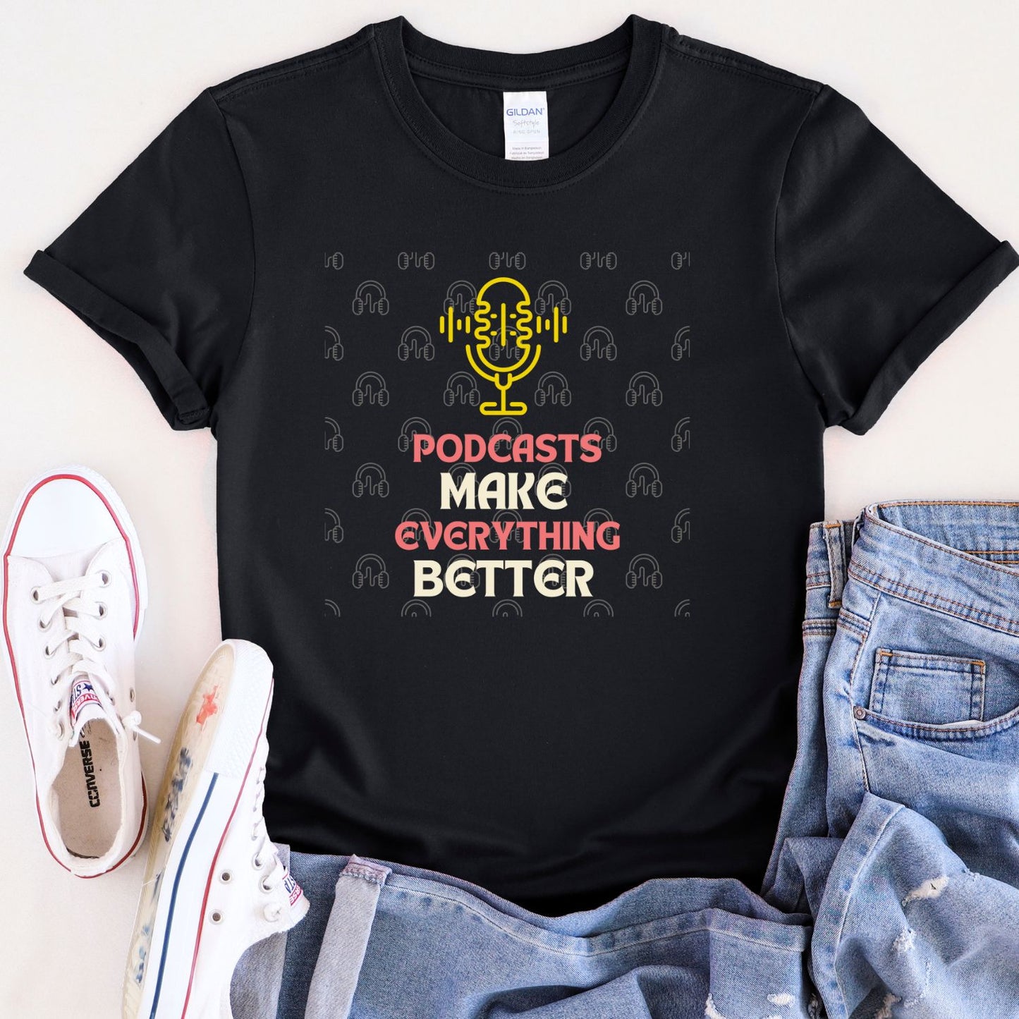 Podcast Make Everything Better - Unisex