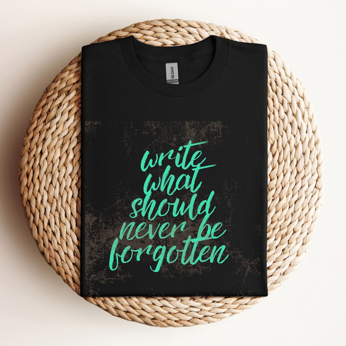 Never be forgotten - Unisex